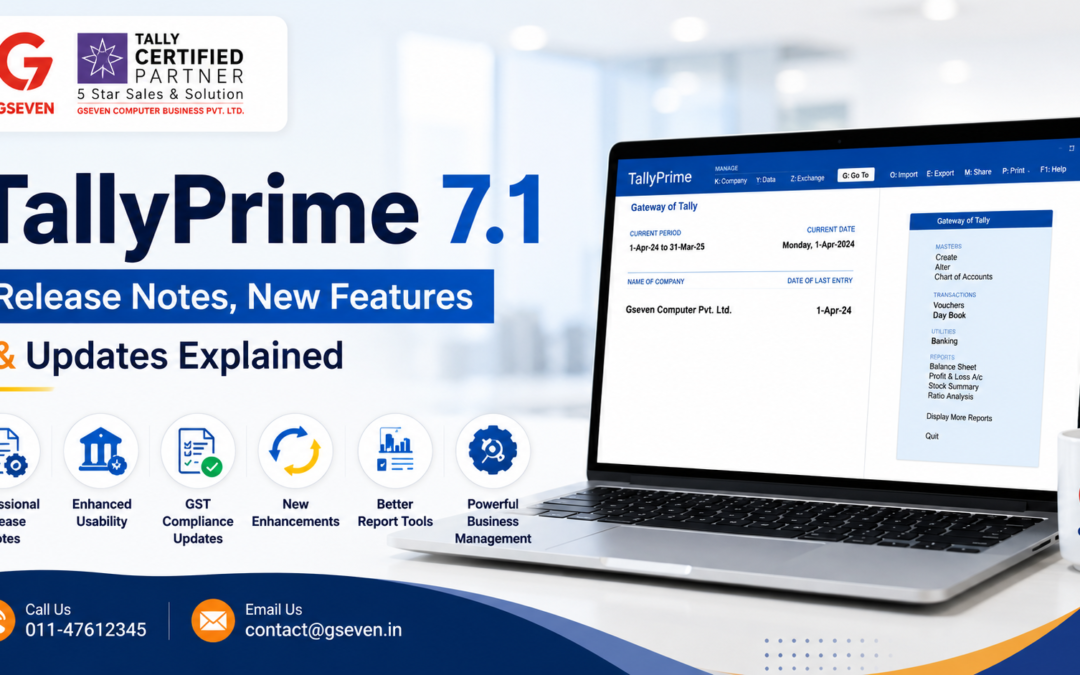 TallyPrime 7.1: Release Notes, New Features, and Updates Explained